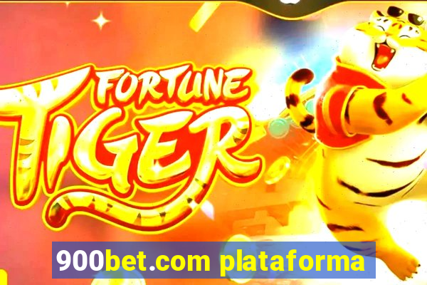 900bet.com plataforma